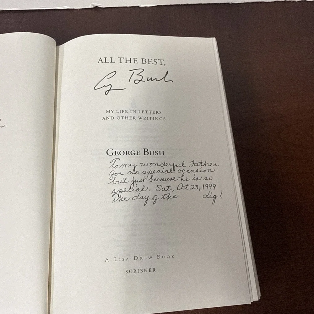 All the Best, George Bush : My Life in Letters and Other Writings by George Bush